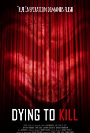 Dying to Kill 2016 poster
