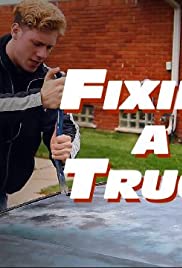Fixing a Truck 2016 poster