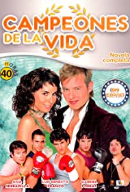 Campeones de la vida (2006) cover