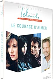 Le courage d'aimer 2005 poster