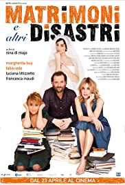 Matrimoni e altri disastri (2010) cover