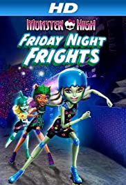 Monster High: Friday Night Frights 2012 poster