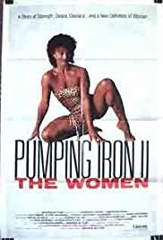 Pumping Iron II: The Women (1985) cover