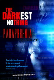 The Darkest Nothing: Paraphrenia 2017 masque