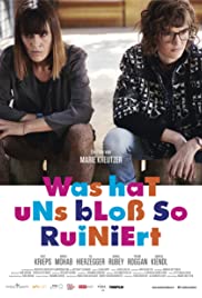 Was hat uns bloß so ruiniert (2016) cover