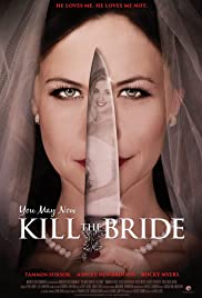 You May Now Kill the Bride 2016 poster
