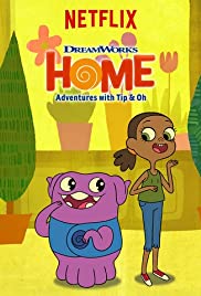 Home: Adventures with Tip & Oh 2016 poster