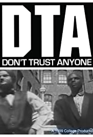 DTA: Don't Trust Anyone! Action Promo 1999 poster