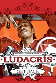 Ludacris: Get Back 2004 poster