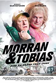 Morran & Tobias - Som en skänk från ovan 2016 capa