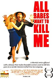 All Babes Want to Kill Me (2005) cover