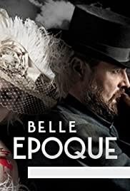 Belle Epoque 2017 poster