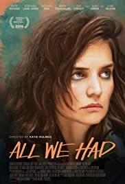 All We Had (2016) cover