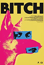Bitch 2017 poster