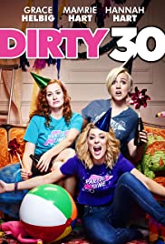 Dirty 30 2016 capa
