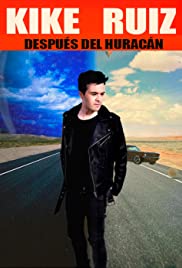 Kike Ruiz: Después del huracán (2017) cover