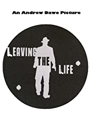 Leaving the Life 2005 poster