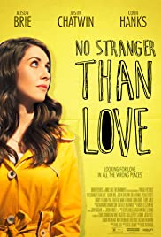No Stranger Than Love (2015) cover
