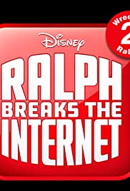 Ralph Breaks the Internet: Wreck-It Ralph 2 (2018) cover