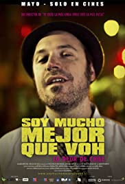 Soy Mucho Mejor Que Voh (2013) cover