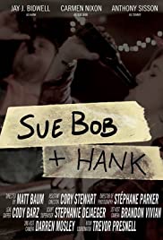Sue Bob & Hank 2017 masque