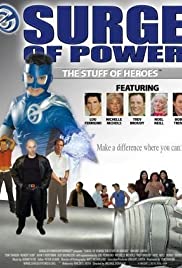 Surge of Power: The Stuff of Heroes 2004 capa