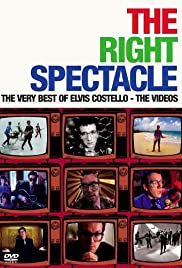 The Right Spectacle: The Very Best of Elvis Costello - The Videos 2005 copertina