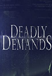 Deadly Demands 2016 poster