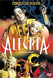 Alegria: Cirque du Soleil (2001) cover