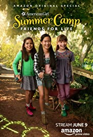 An American Girl Story: Summer Camp, Friends for Life (2017) cover