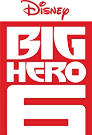 Big Hero 6: Baymax Returns (2017) cover