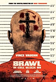 Brawl in Cell Block 99 (2017) cover