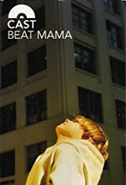Cast: Beat Mama 1999 copertina
