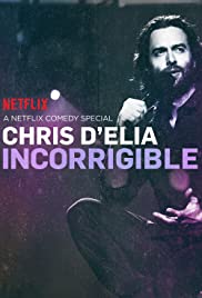 Chris D'Elia: Incorrigible 2015 poster