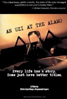 An Uzi at the Alamo 2005 poster