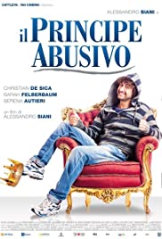 Il principe abusivo (2013) cover