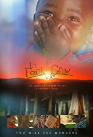 In Faith We Grow: The Story of Pasture Valley Children's Home 2017 masque