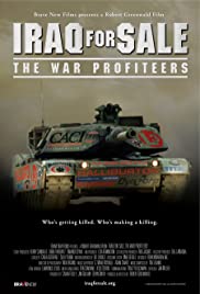 Iraq for Sale: The War Profiteers 2006 poster