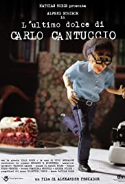L'ultimo dolce di Carlo Cantuccio (2016) cover