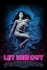 Let Her Out (2016) cover