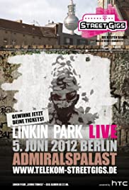 Linkin Park: Live from Admiralspalast in Berlin 2012 poster