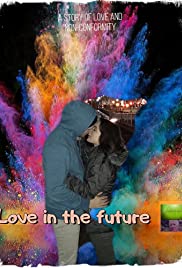 Love in the Future 2019 poster