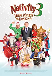 Nativity 3: Dude, Where's My Donkey?! 2014 capa