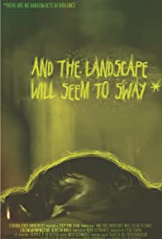 And the Landscape Will Seem to Sway 2004 capa