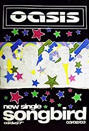 Oasis: Songbird 2003 capa