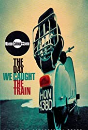Ocean Colour Scene: The Day We Caught the Train 1996 capa