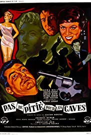 Pas de pitié pour les caves (1955) cover