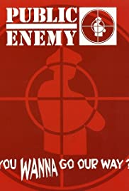 Public Enemy: Do You Wanna Go Our Way??? 1999 capa