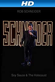 Rob Schneider: Soy Sauce and the Holocaust 2013 poster