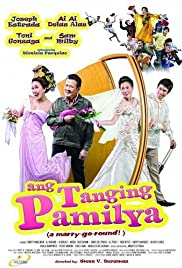 Ang tanging pamilya (A Marry-Go-Round!) (2009) cover